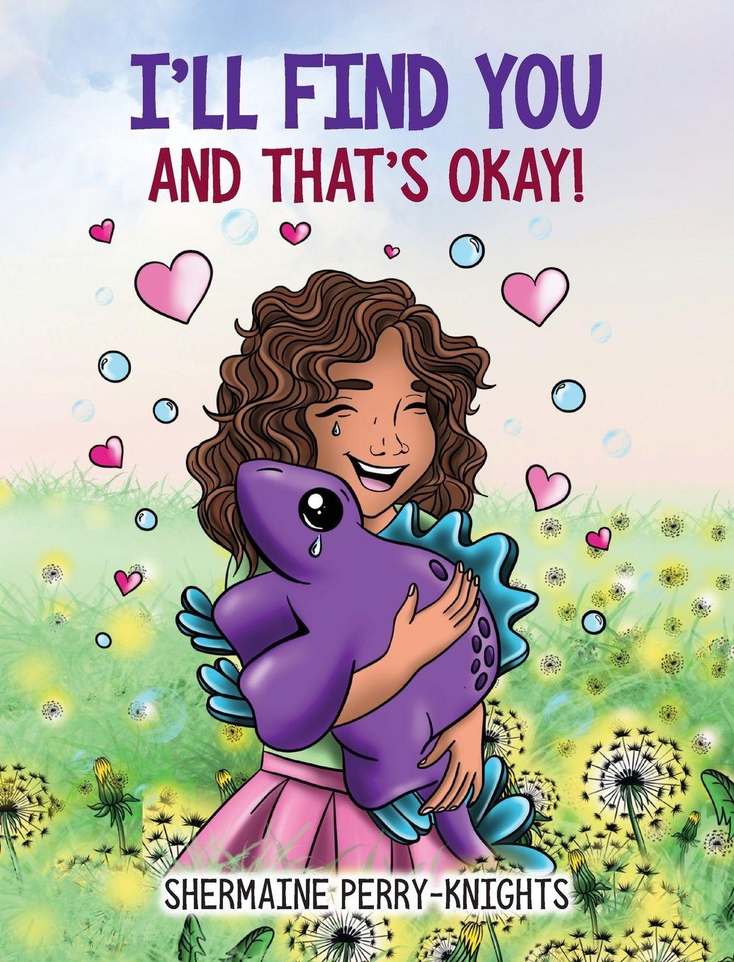 Vorderes Coverbild I'll Find You And That's Okay