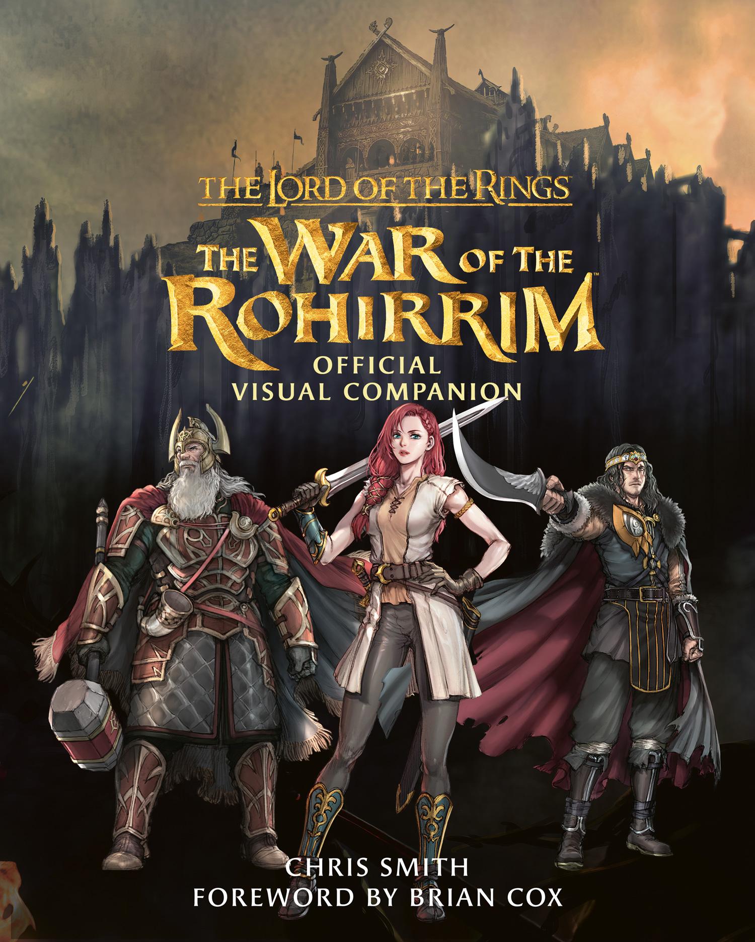 Vorderes Coverbild The Lord of the Rings: The War of the Rohirrim Official Visual Companion