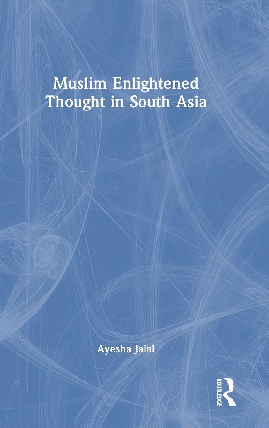 Vorderes Coverbild Muslim Enlightened Thought in South Asia