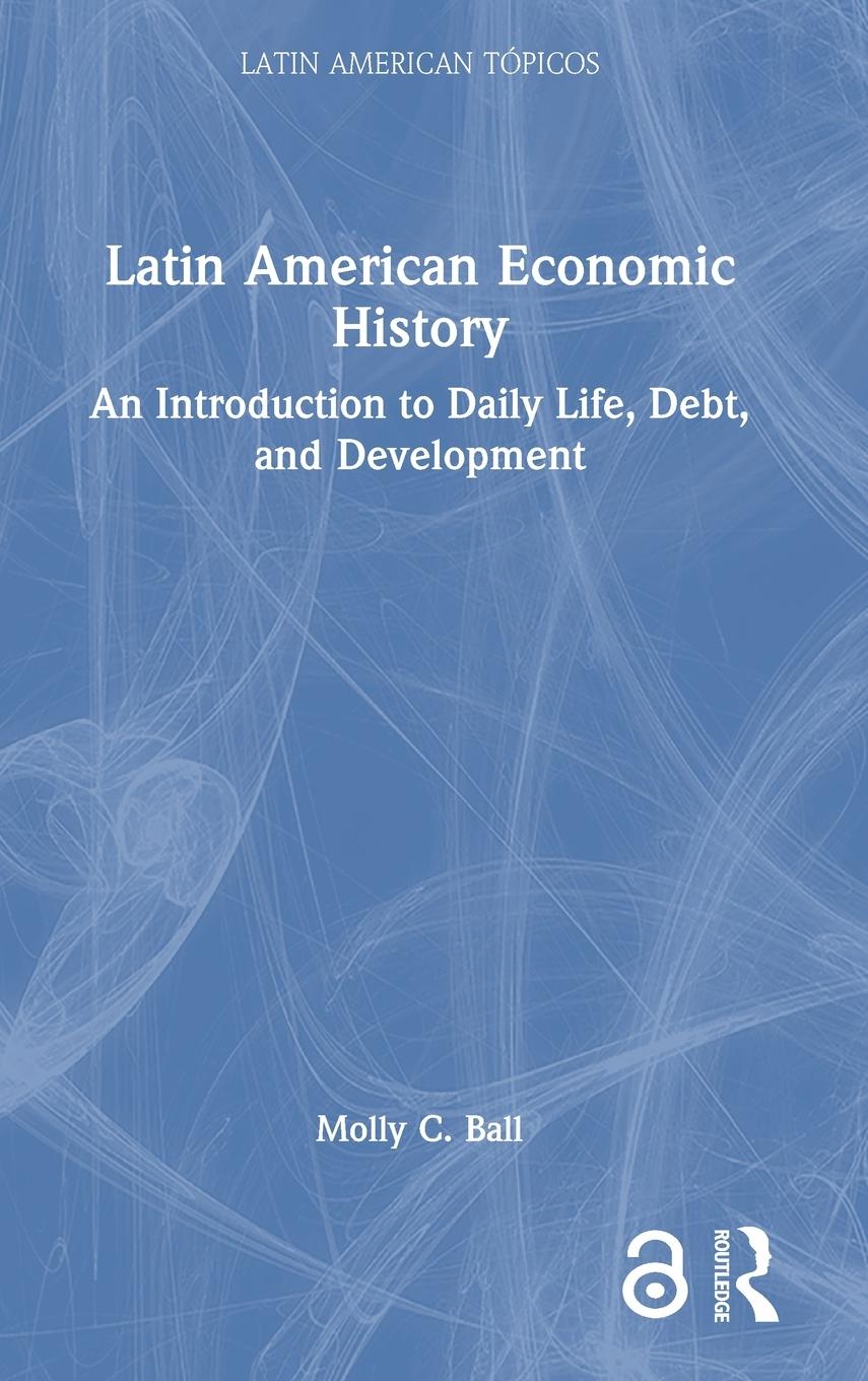 Vorderes Coverbild Latin American Economic History