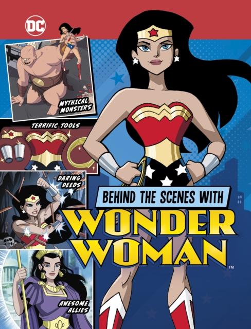 Vorderes Coverbild Behind the Scenes with Wonder Woman