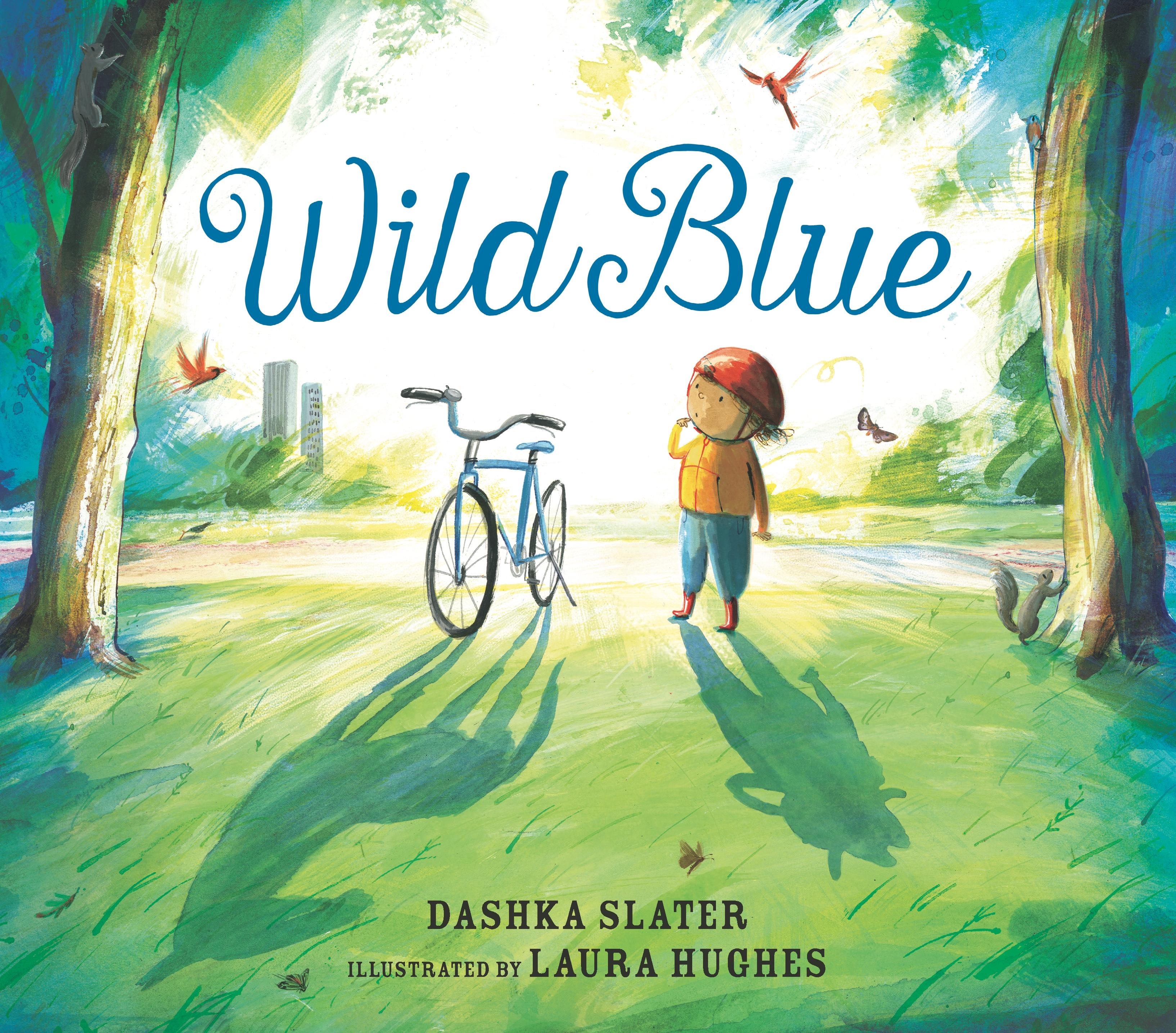 Vorderes Coverbild Wild Blue: Taming a Big-Kid Bike
