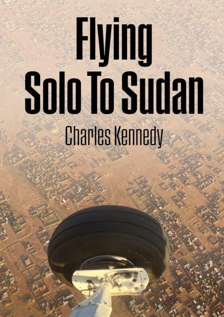 Vorderes Coverbild Flying Solo To Sudan