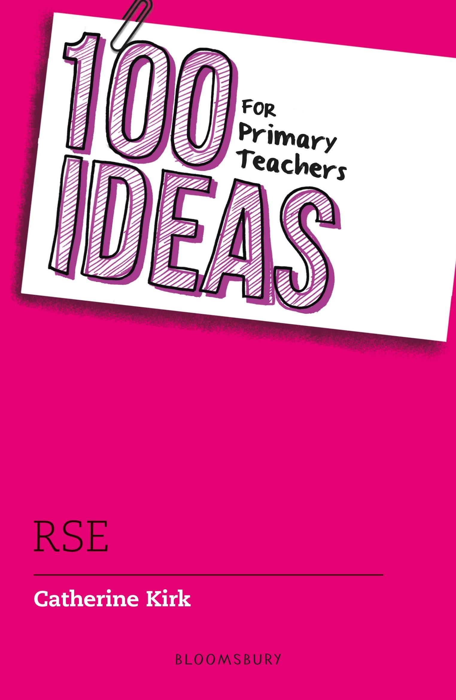 Vorderes Coverbild 100 Ideas for Primary Teachers: RSE