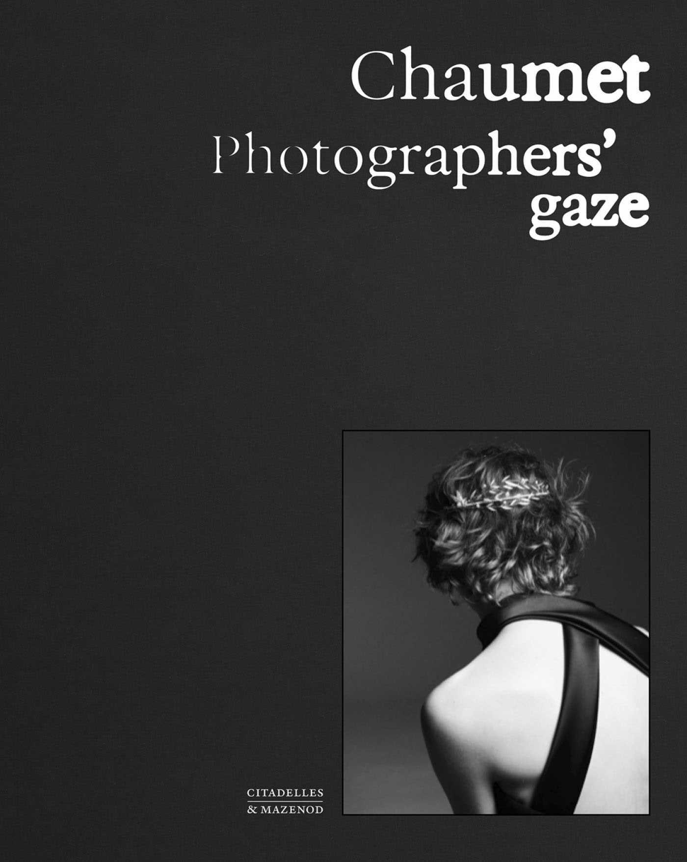 Vorderes Coverbild Chaumet. Photographers' gaze