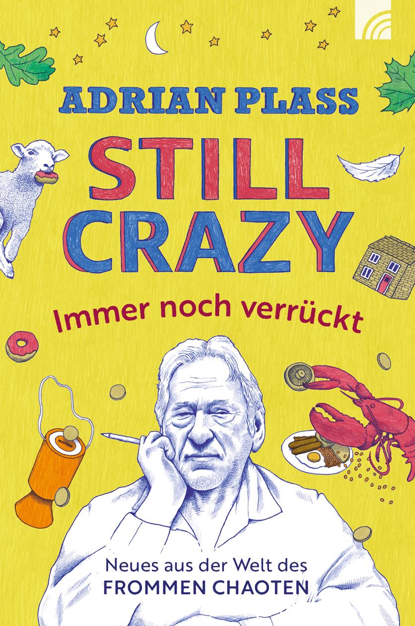 Vorderes Coverbild Still Crazy - immer noch verrückt