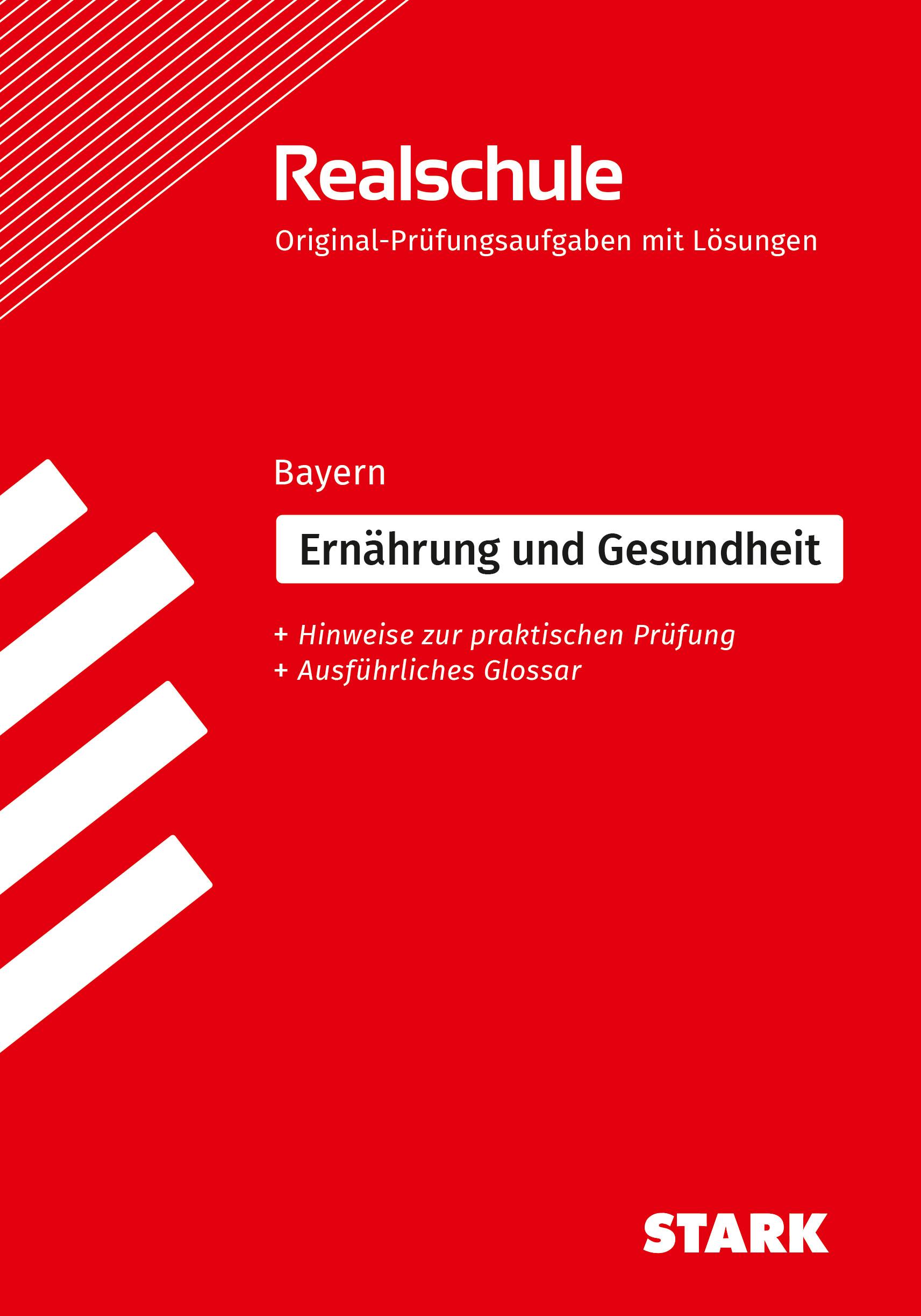 Vorderes Coverbild STARK Ernährung und Gesundheit - Realschulabschluss Bayern - Prüfungsvorbereitung