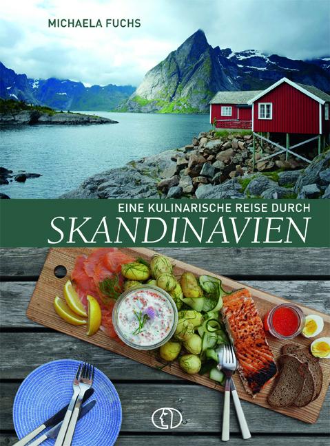 Vorderes Coverbild Eine kulinarische Reise durch Skandinavien