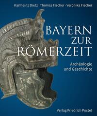 Vorderes Coverbild Bayern zur Römerzeit