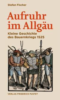 Vorderes Coverbild Aufruhr im Allgäu