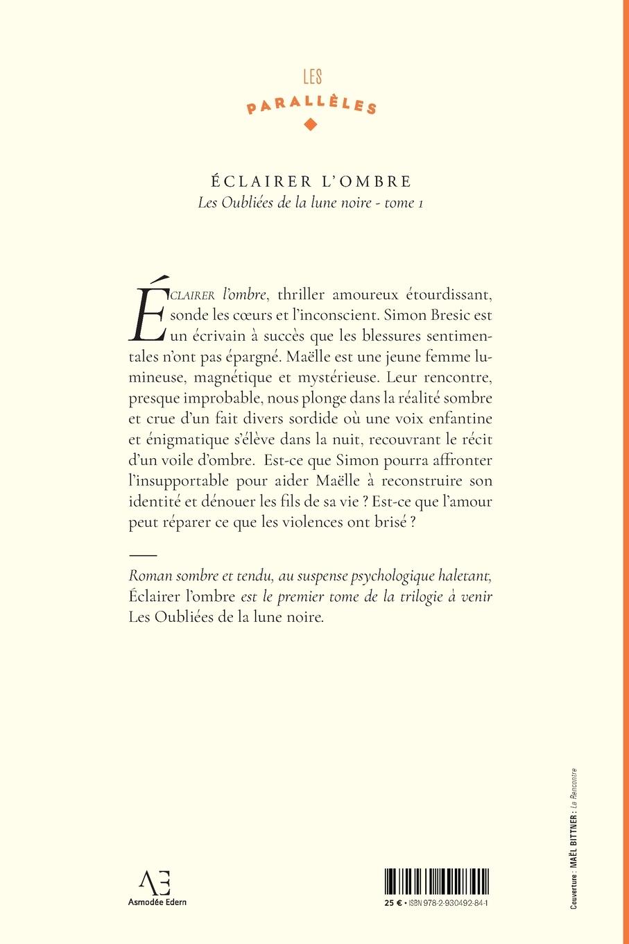 Rückseitencover Éclairer l'ombre