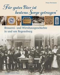Vorderes Coverbild "Für gutes Bier ist bestens Sorge getragen"