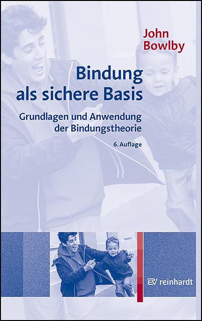 Vorderes Coverbild Bindung als sichere Basis