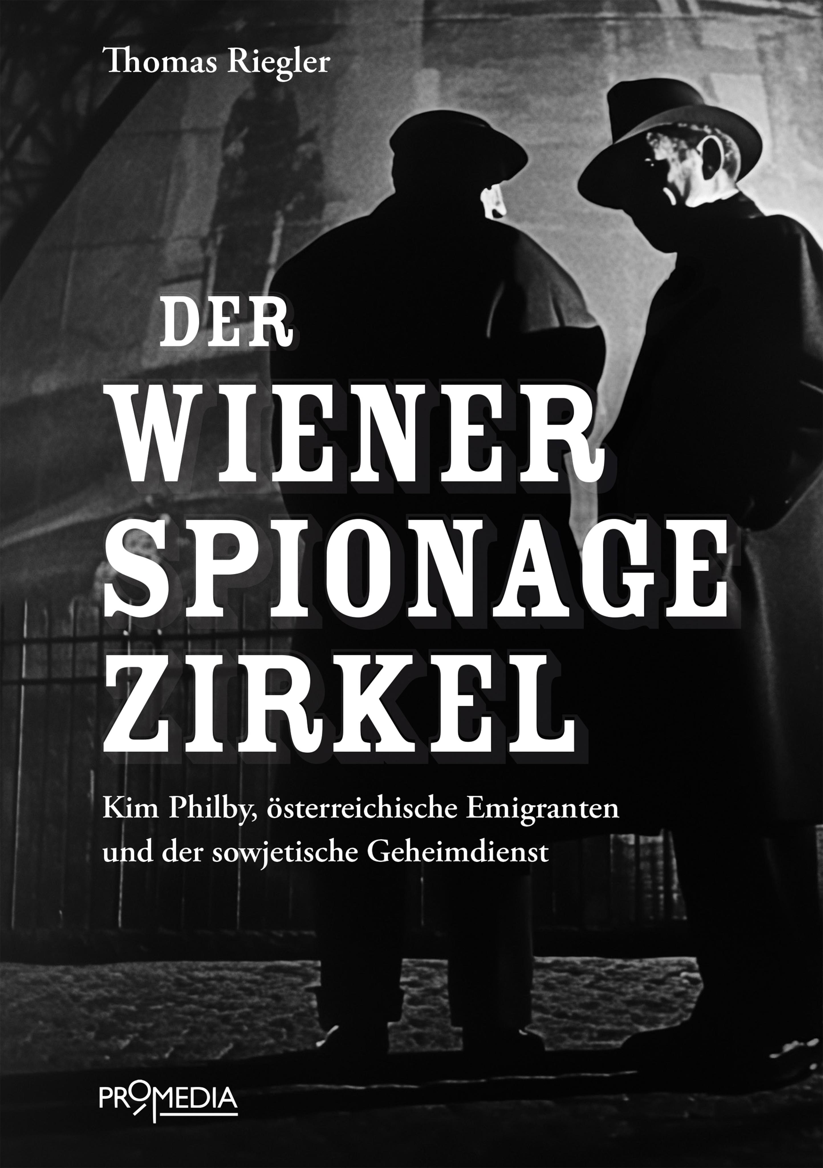Vorderes Coverbild Der Wiener Spionagezirkel