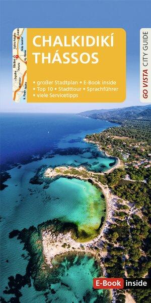 Vorderes Coverbild GO VISTA: Reiseführer Chalkidikí & Thássos