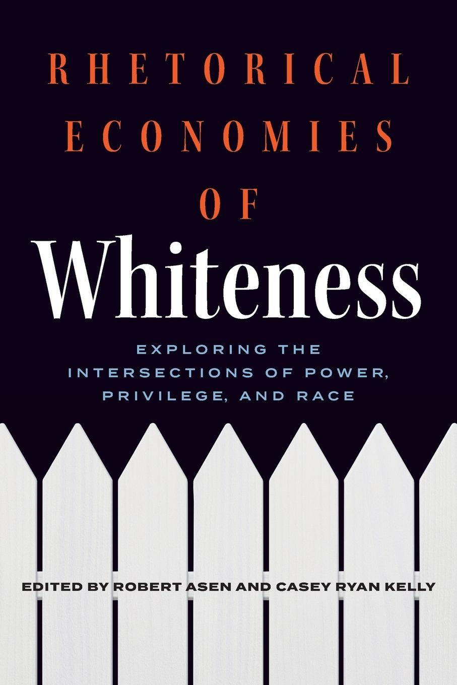 Vorderes Coverbild Rhetorical Economies of Whiteness