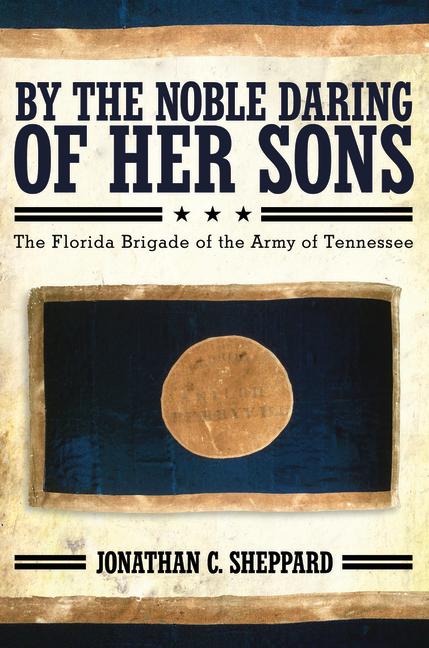 Vorderes Coverbild By the Noble Daring of Her Sons