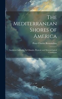 Vorderes Coverbild The Mediterranean Shores of America
