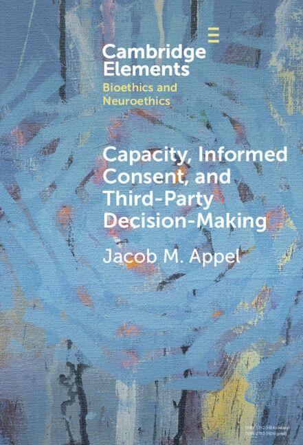 Vorderes Coverbild Capacity, Informed Consent and Third-Party Decision-Making