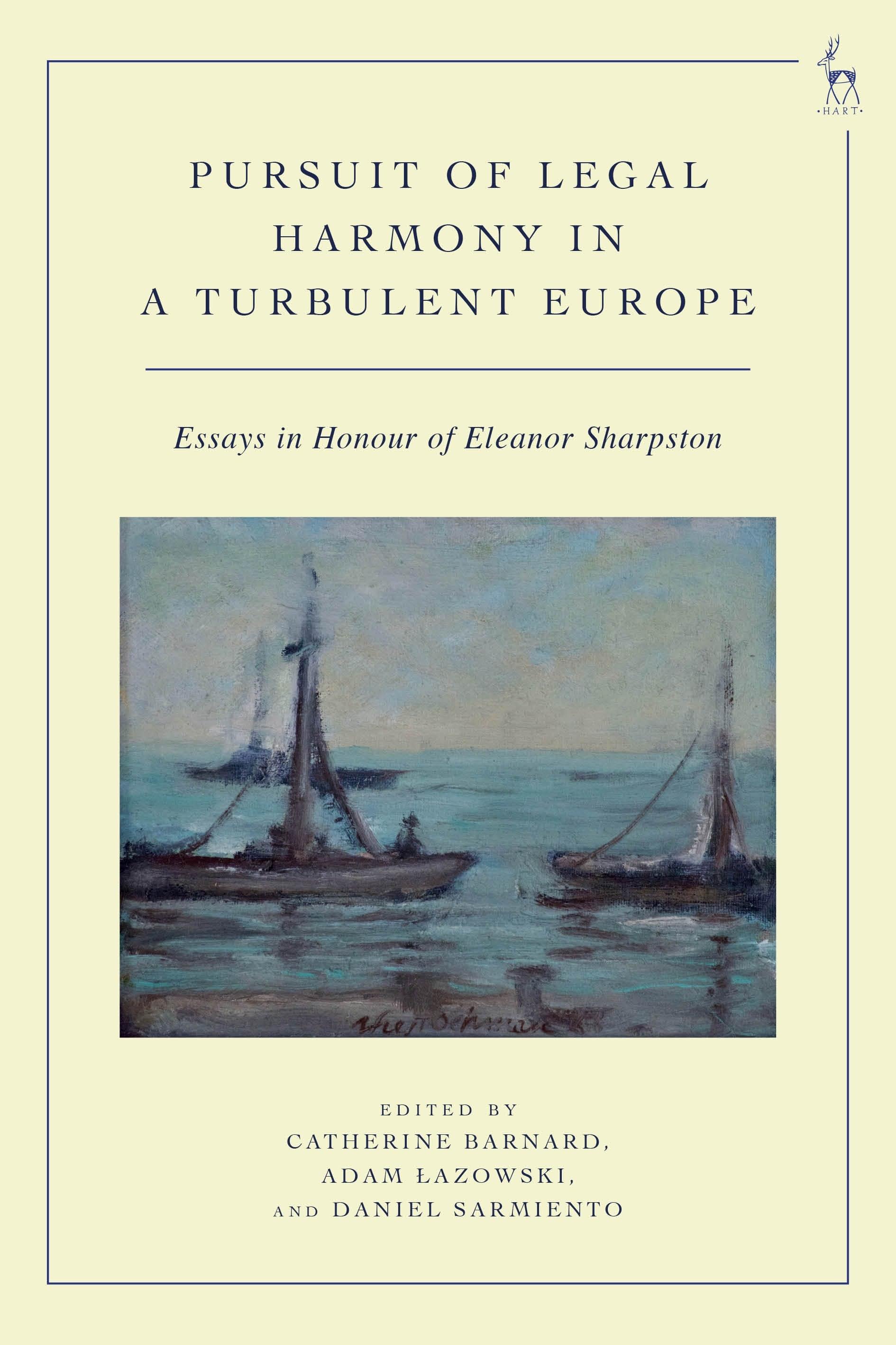 Vorderes Coverbild Pursuit of Legal Harmony in a Turbulent Europe