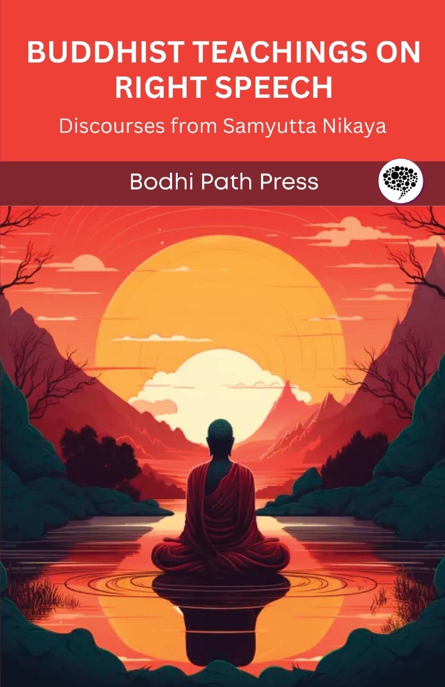 Vorderes Coverbild Buddhist Teachings on Right Speech
