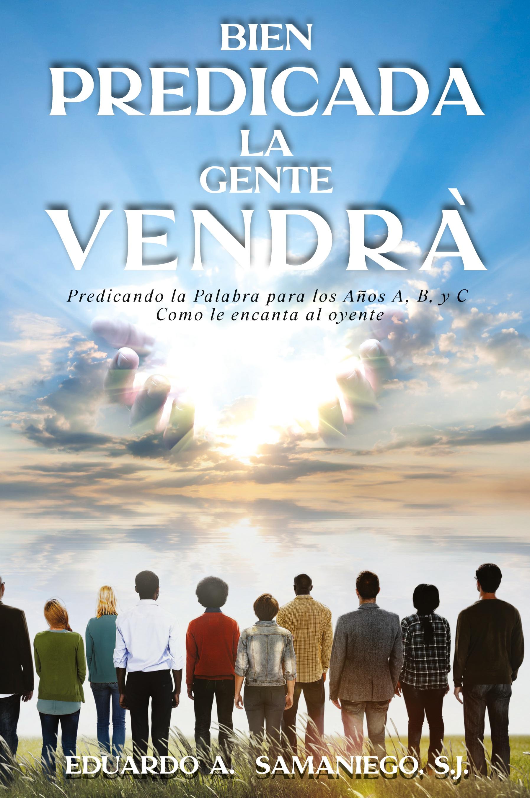 Vorderes Coverbild Bien Predicada la Gente Vendra