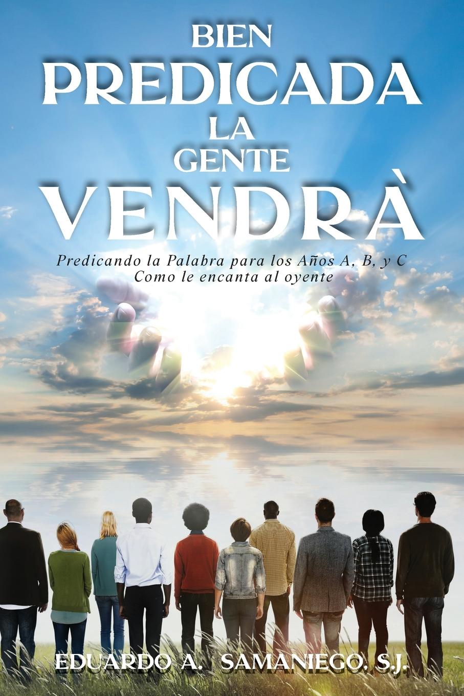 Vorderes Coverbild Bien Predicada la Gente Vendra