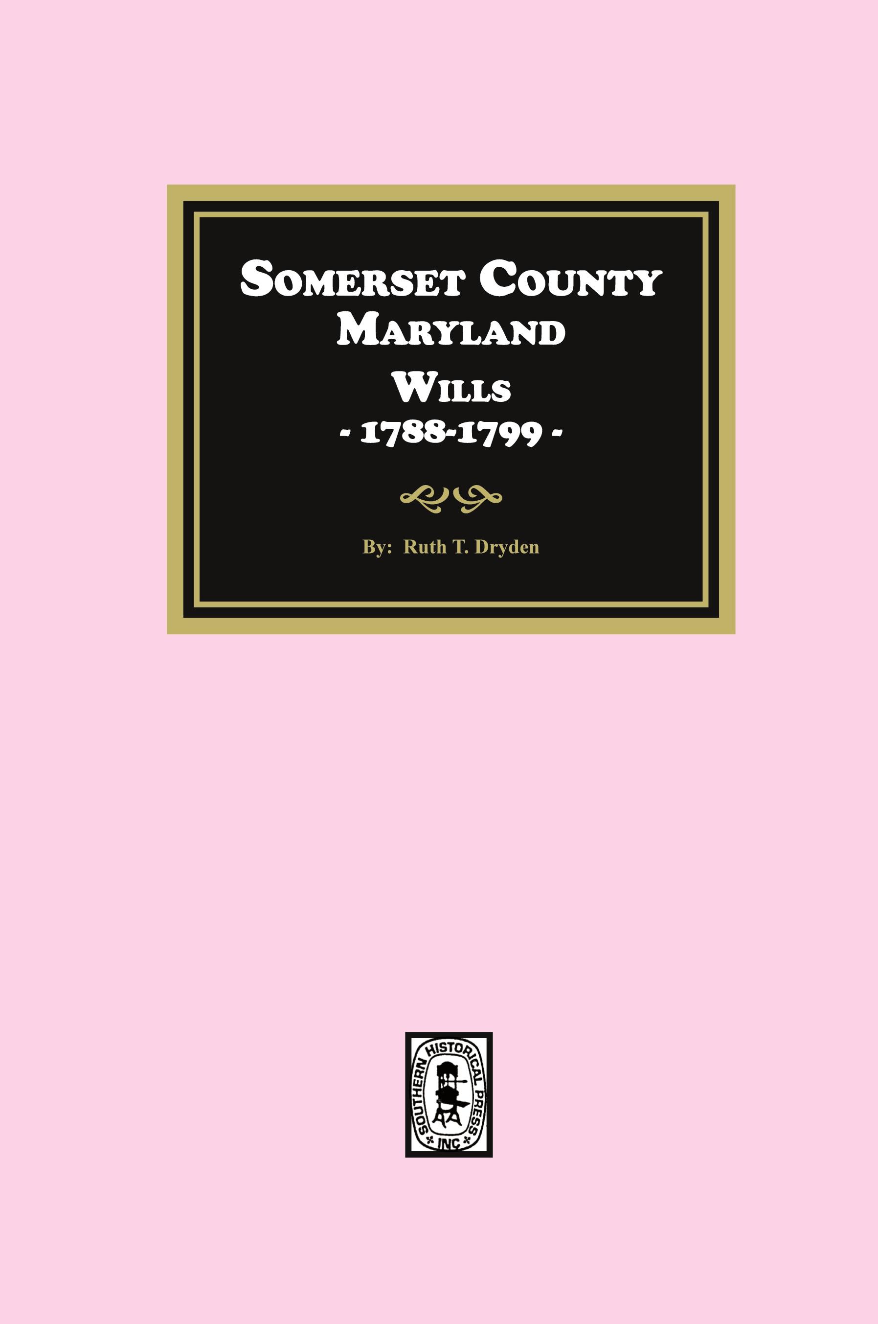 Vorderes Coverbild Somerset County, Maryland Wills, 1788-1799