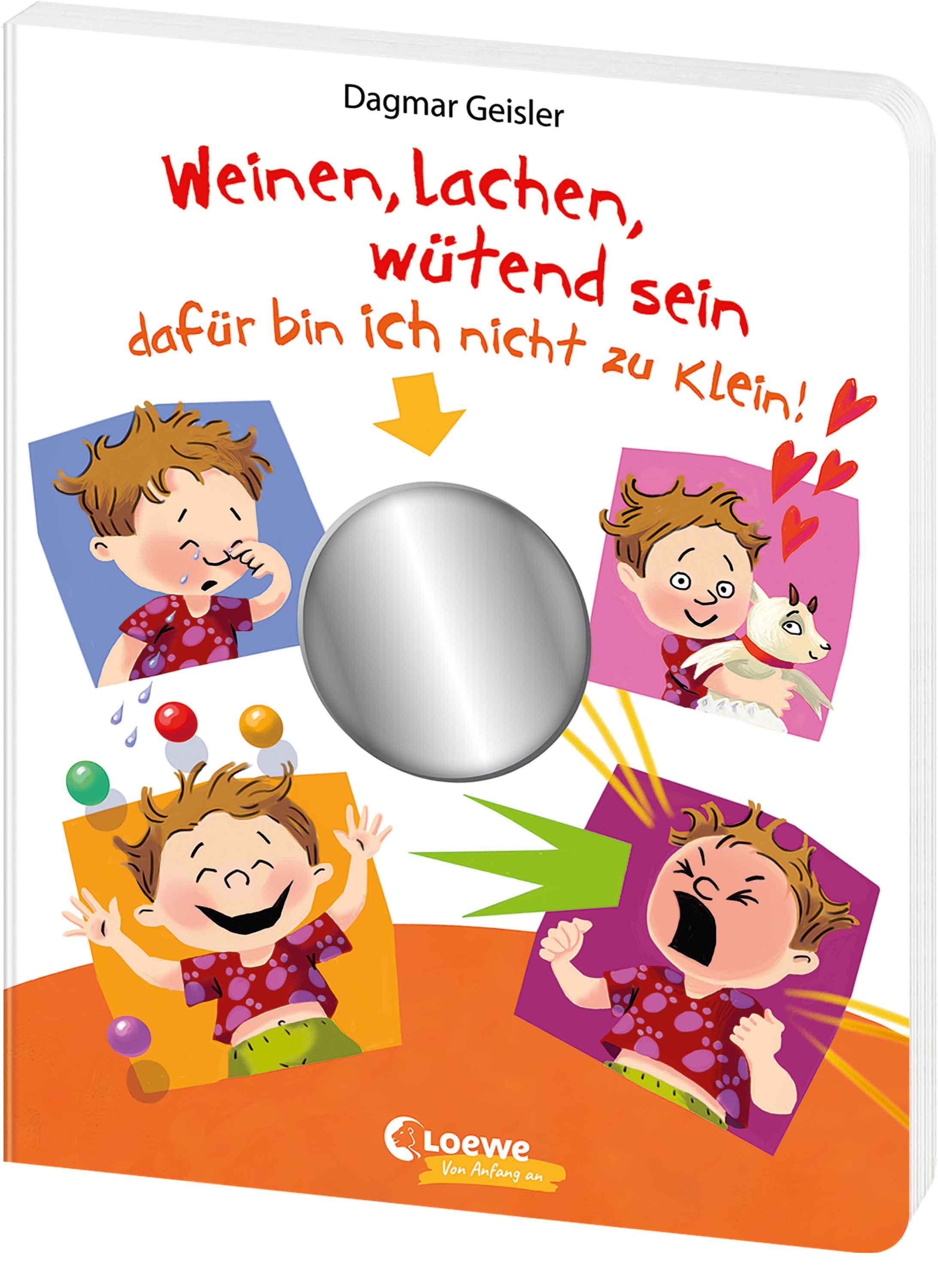 Vorderes Coverbild Weinen, lachen, wütend sein - dafür bin ich nicht zu klein!