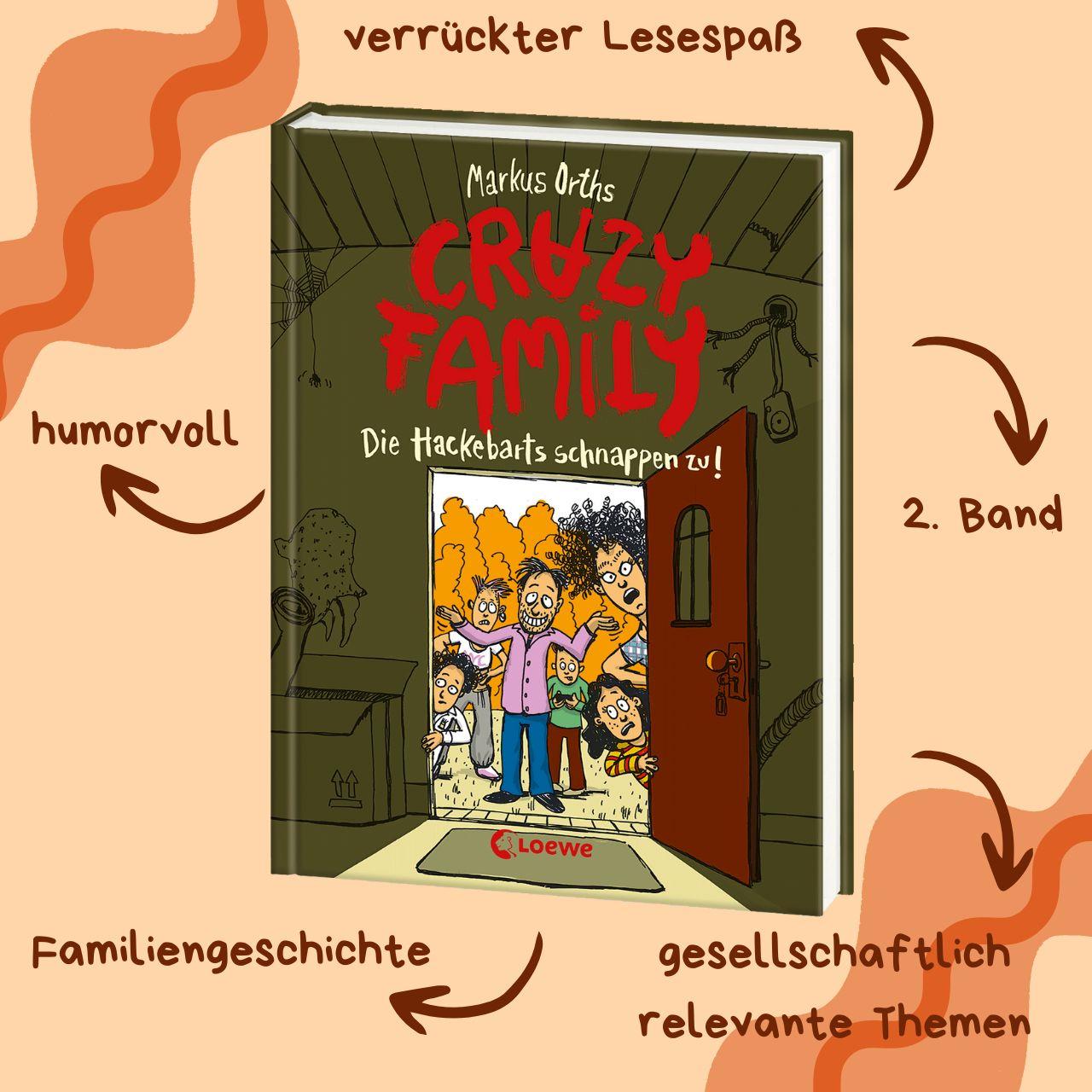 Beispielinhalt (Bild) Crazy Family (Band 2) - Die Hackebarts schnappen zu!
