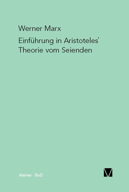 Vorderes Coverbild Einführung in Aristoteles' Theorie vom Seienden