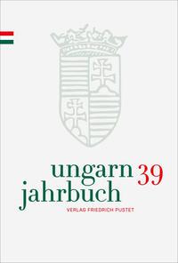 Vorderes Coverbild Ungarn-Jahrbuch 39 (2023)