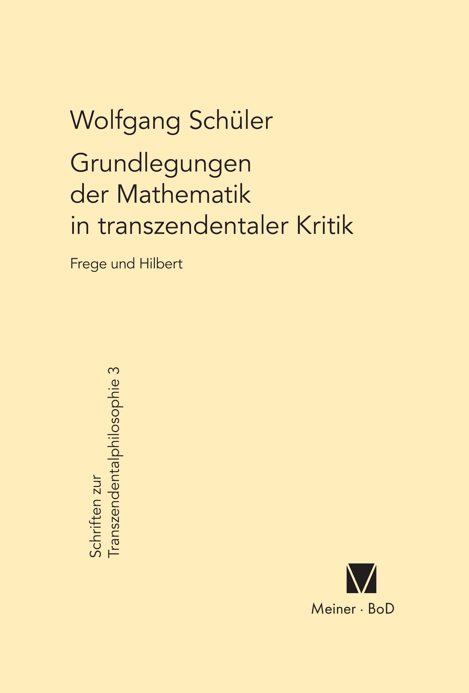 Vorderes Coverbild Grundlegungen der Mathematik in transzendentaler Kritik
