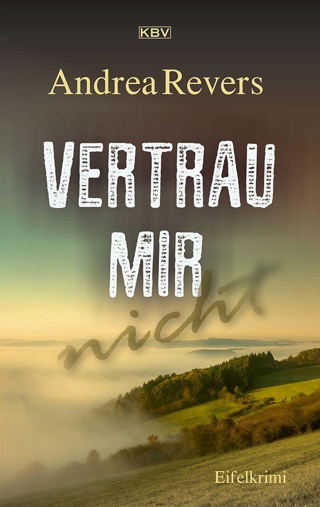 Vorderes Coverbild Vertrau mir nicht