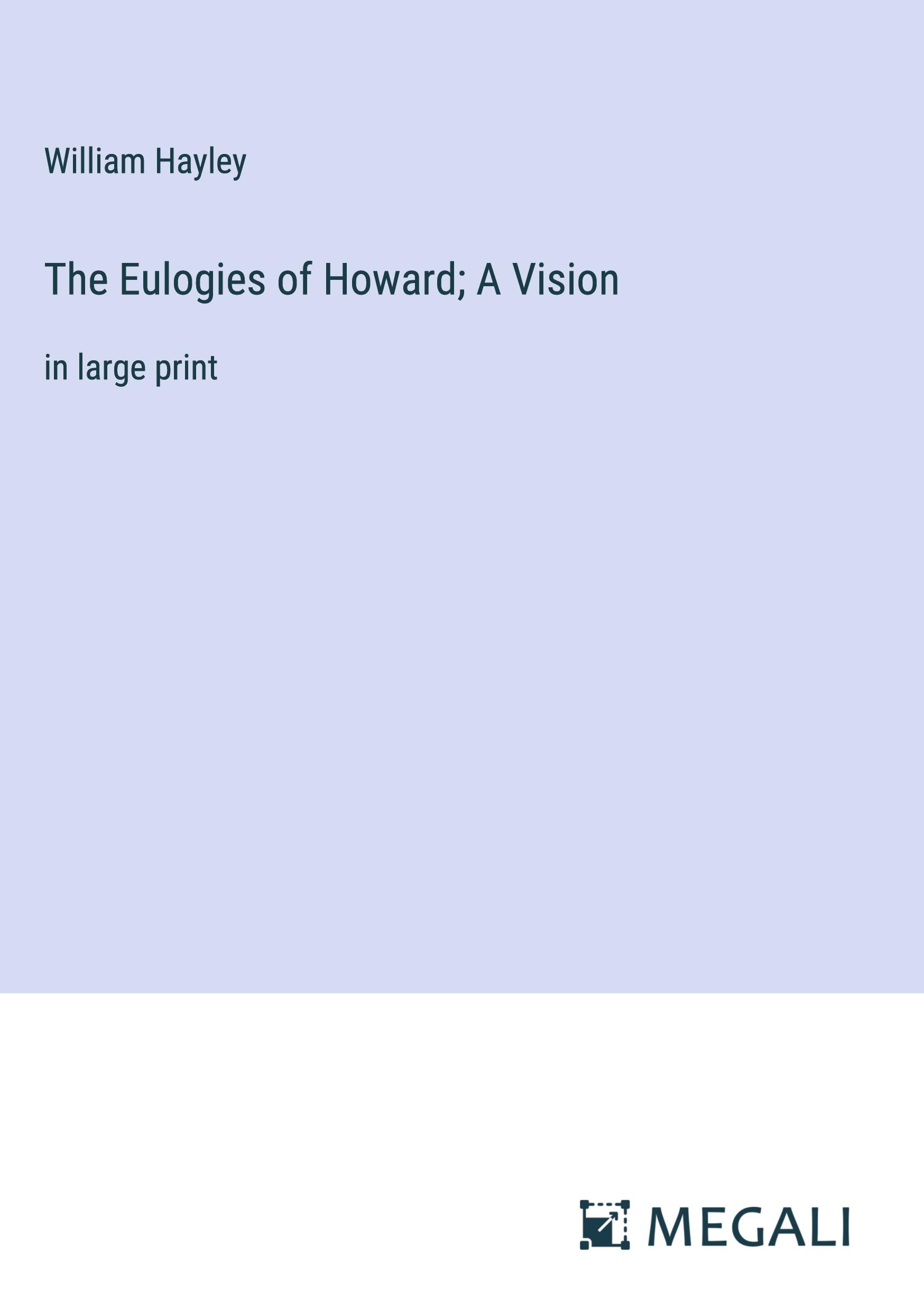 Vorderes Coverbild The Eulogies of Howard; A Vision