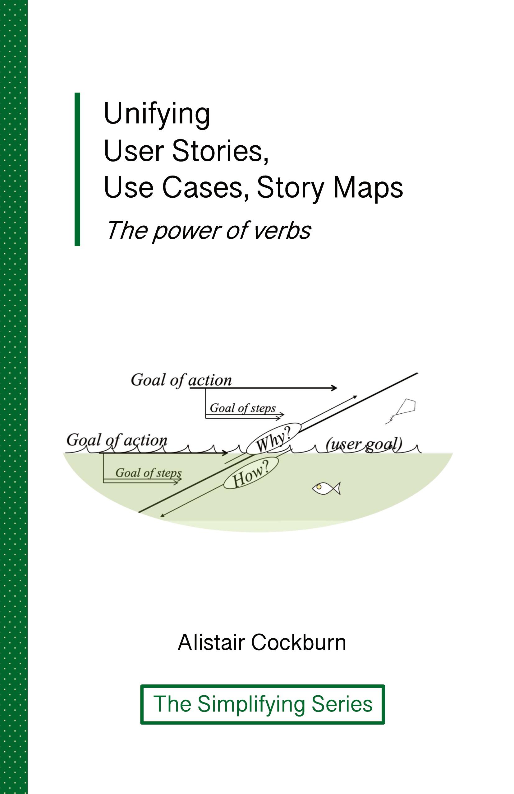 Vorderes Coverbild Unifying User Stories, Use Cases, Story Maps