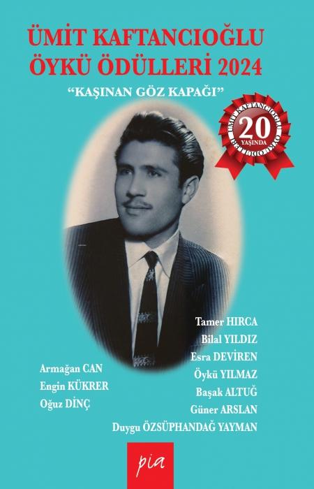 Vorderes Coverbild Ümit Kaftancioglu Öykü Ödülleri 2024