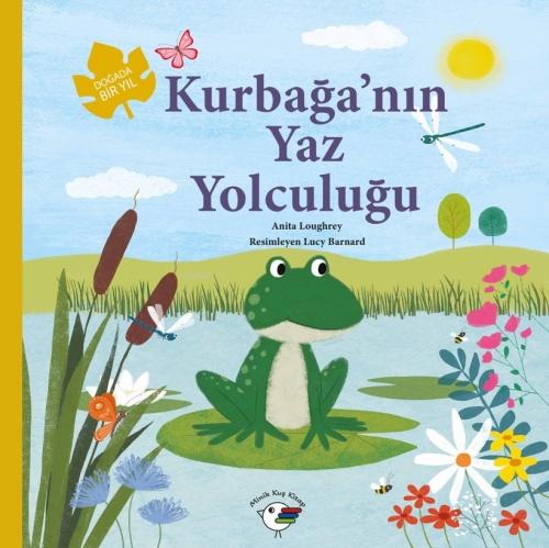 Vorderes Coverbild Kurbaganin Yaz Yolculugu ;Dogada Bir Yil