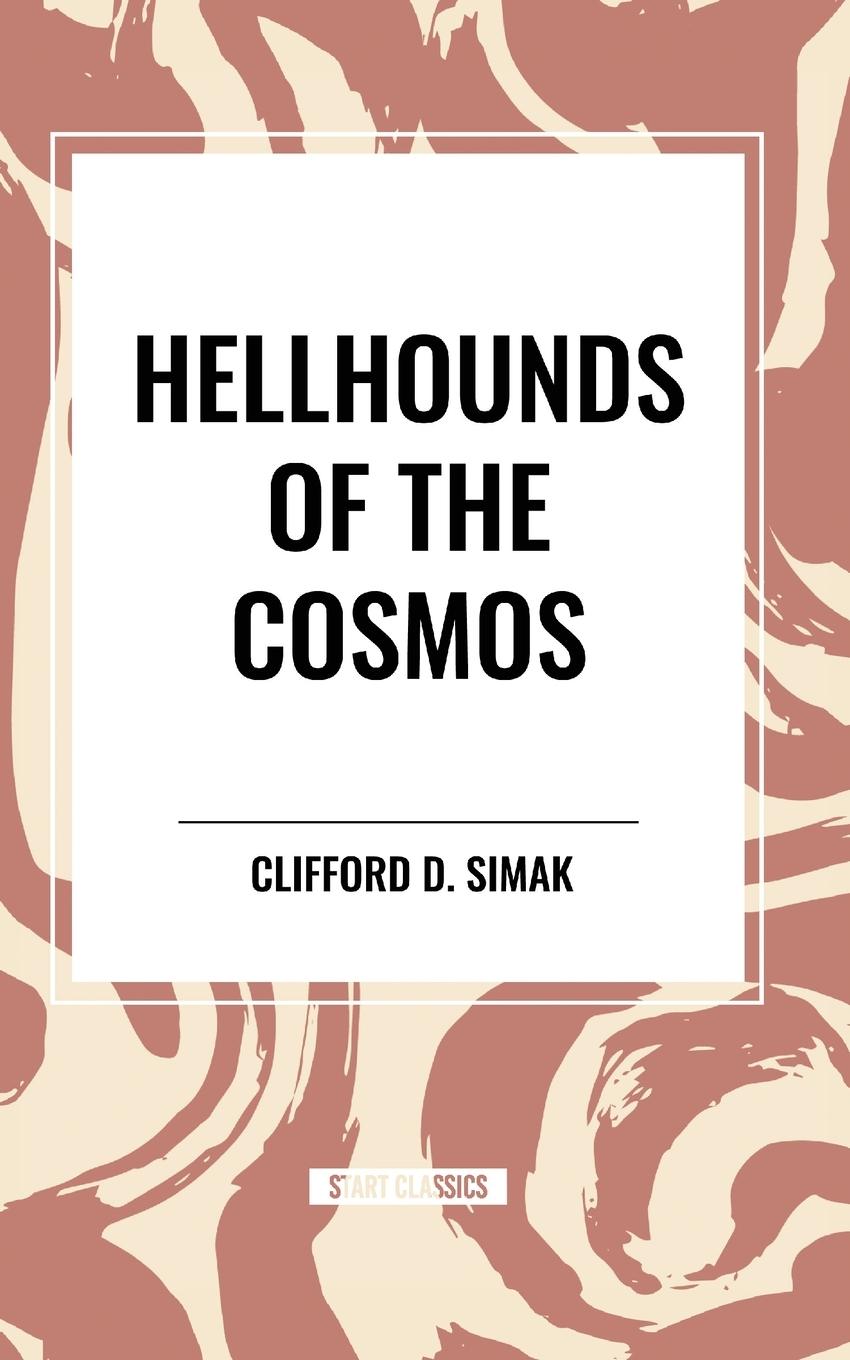 Vorderes Coverbild Hellhounds of the Cosmos