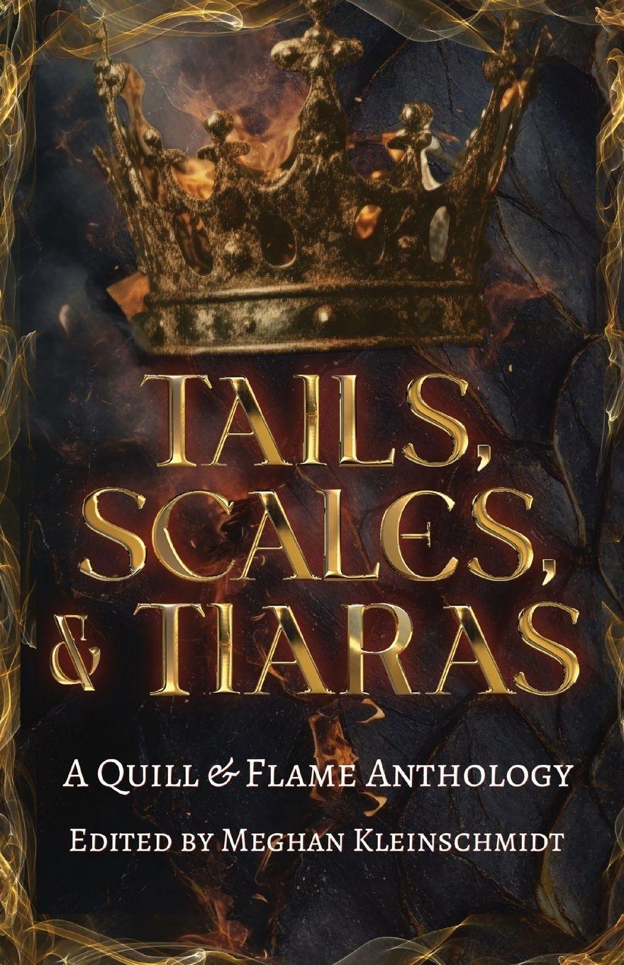 Vorderes Coverbild Tails, Scales, & Tiaras
