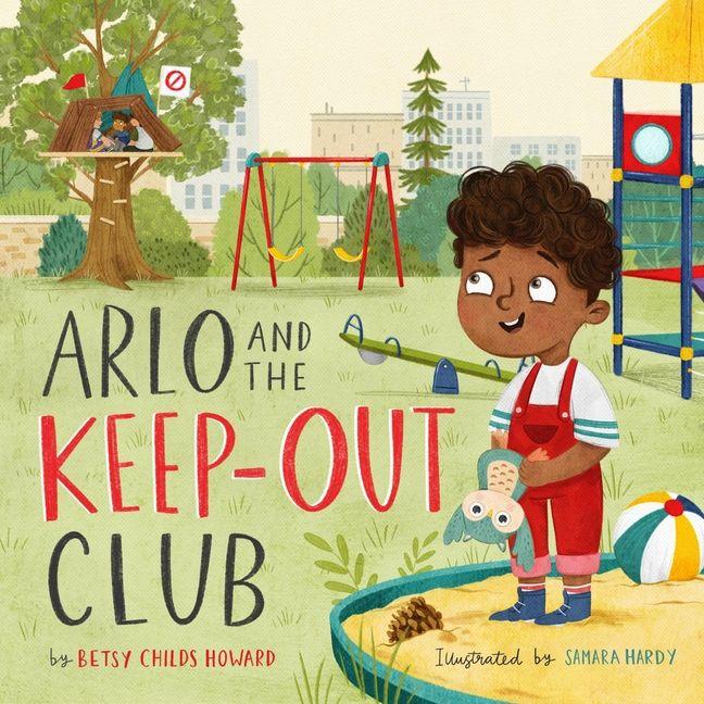 Vorderes Coverbild Arlo and the Keep-Out Club
