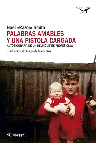 Vorderes Coverbild Palabras amables y una pistola cargada