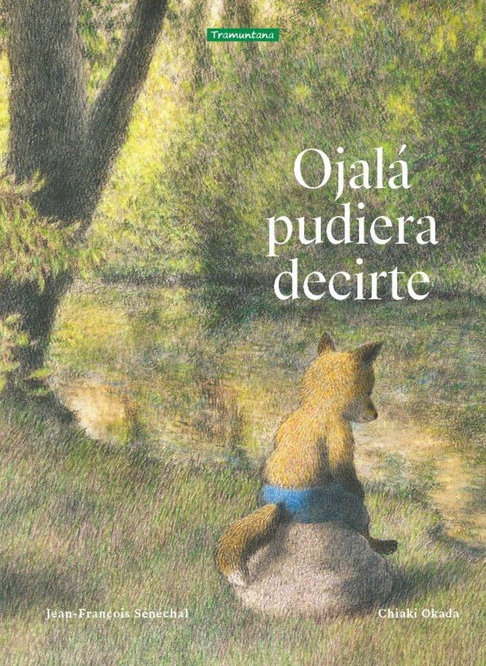 Vorderes Coverbild Ojalá pudiera decirte
