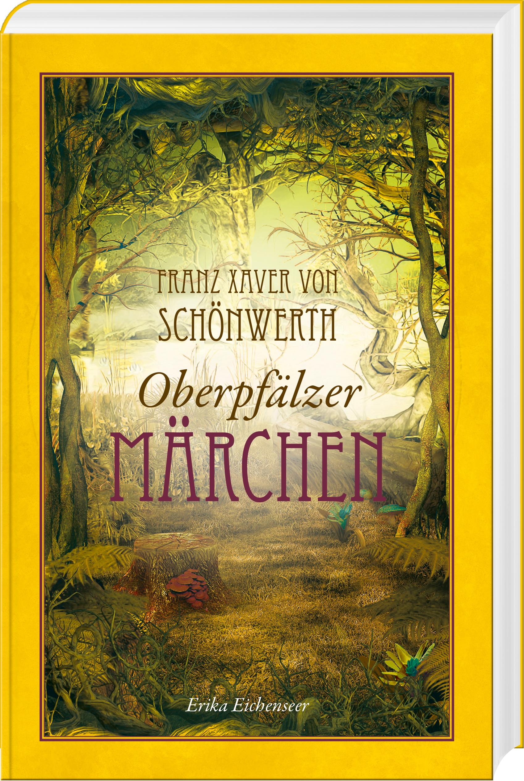 Vorderes Coverbild Franz Xaver von Schönwerth - Oberpfälzer Märchen