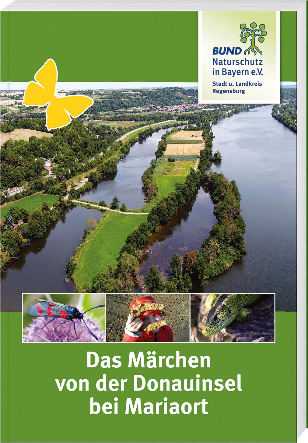 Vorderes Coverbild Das Märchen von der Donauinsel bei Mariaort