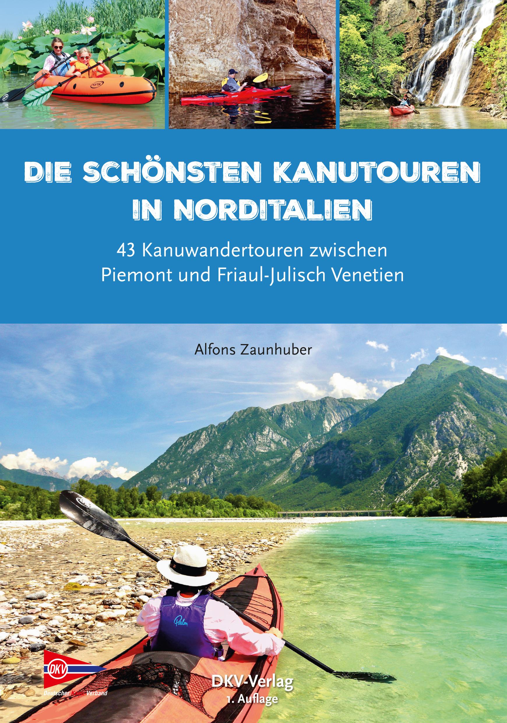Vorderes Coverbild Die schönsten Kanutouren in Norditalien