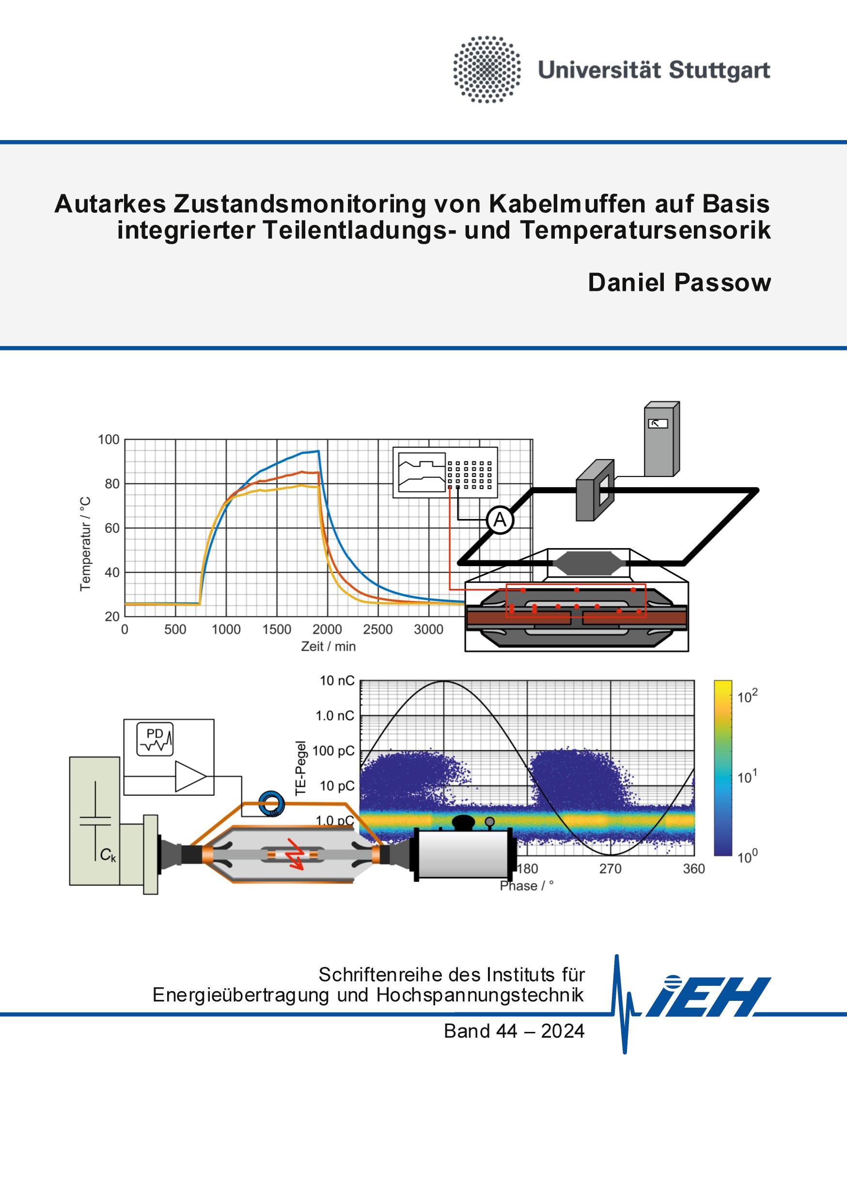 Vorderes Coverbild Autarkes Zustandsmonitoring von Kabelmuffen auf Basis integrierter Teilentladungs- und Temperatursensorik