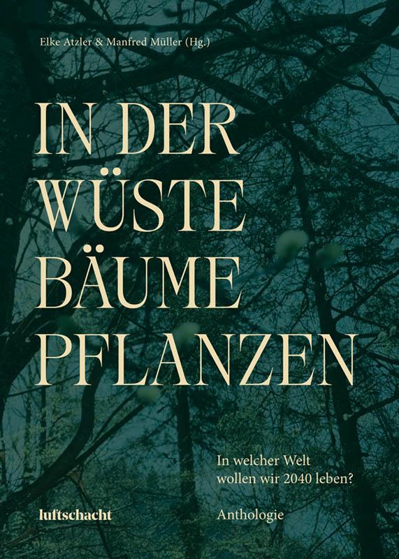 Vorderes Coverbild In der Wüste Bäume Pflanzen