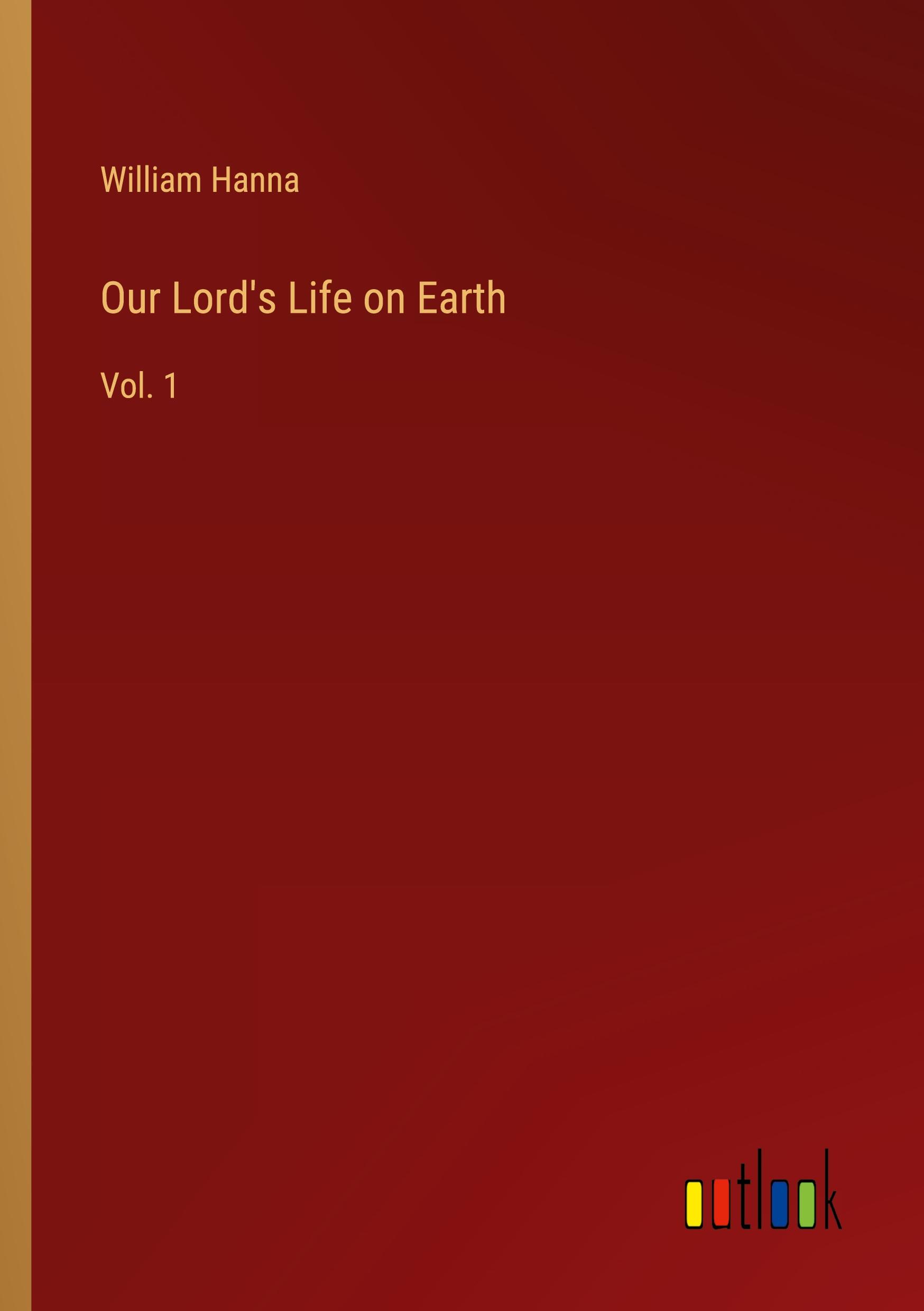 Vorderes Coverbild Our Lord's Life on Earth