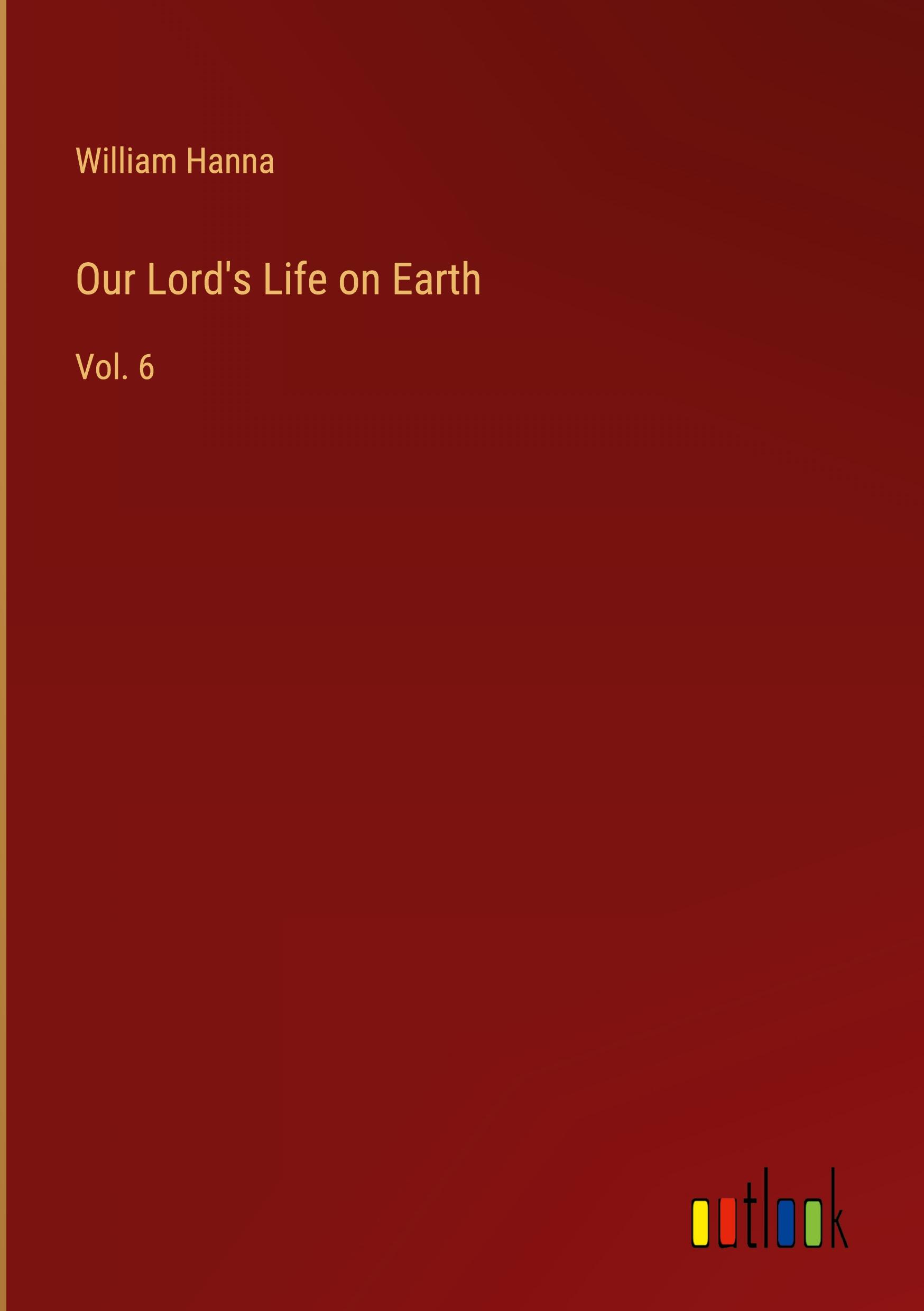 Vorderes Coverbild Our Lord's Life on Earth